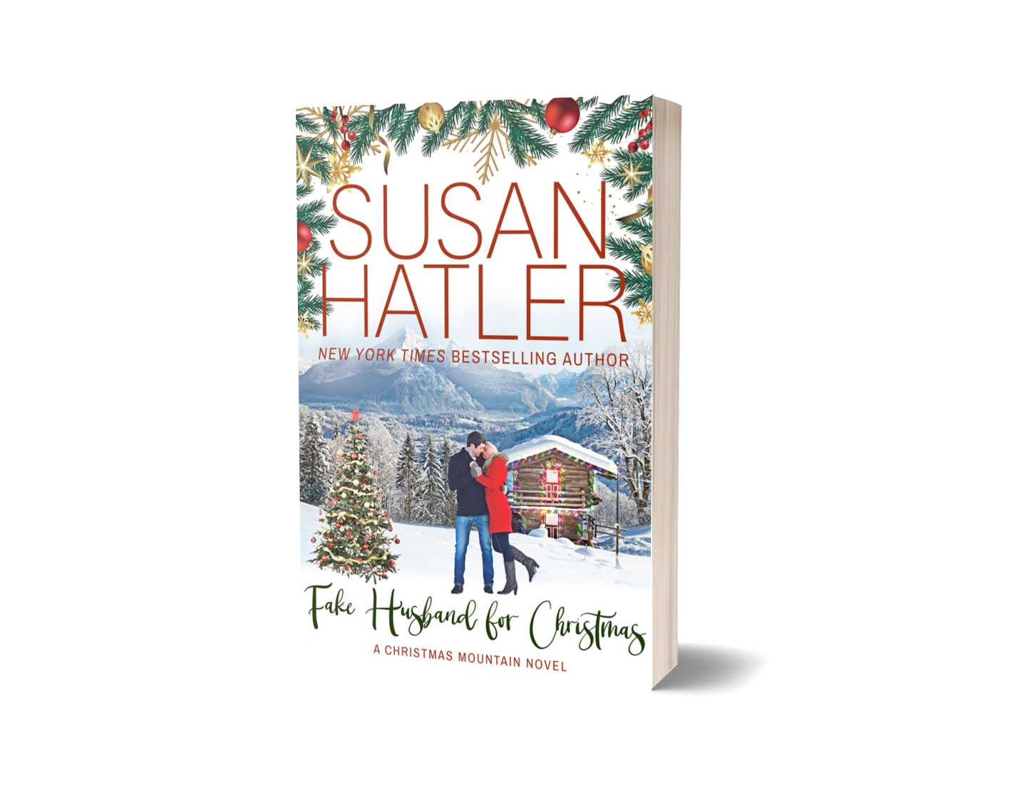 Fake Husband for Christmas: A Christmas Mountain Romance Novel (The Mistletoe Book Club 2) - PAPERBACKS