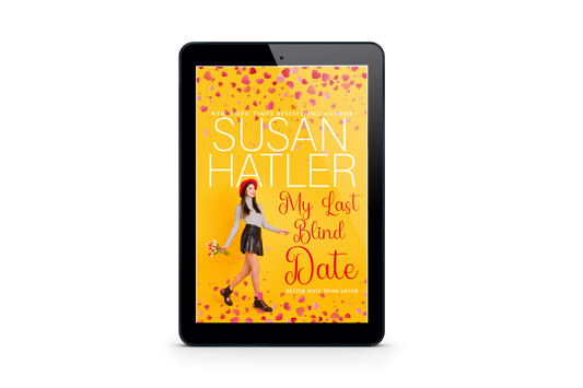My Last Blind Date: A Sweet Romance with Humor (Better Date than Never Series Book 3)
