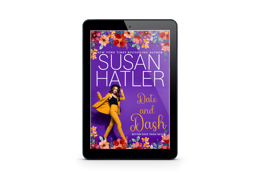 Date and Dash (Better Date than Never Series Book 10)
