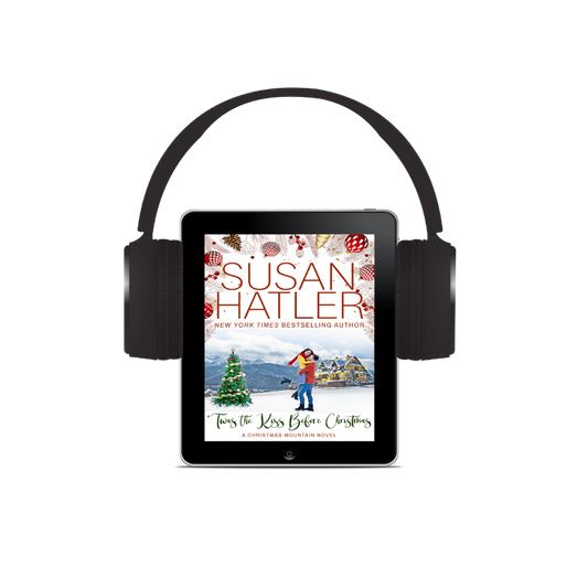 'Twas the Kiss Before Christmas: A Christmas Mountain Romance Novel (Home to Christmas Mountain Book 4) - AUDIOBOOK